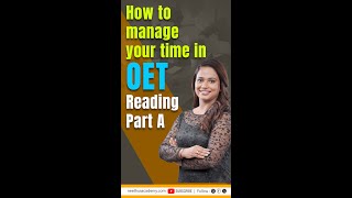 OET Reading: Strategies to make managing time stress-free