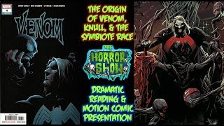 The Origin of Venom & the Symbiote Race - Venom #4 (2018) - Dramatic Reading & Motion Comic