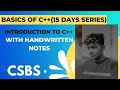 Basic Of C++ Explaination | 15 days Series | Harsh Csbs | with Handwriten notes | hindi explanations