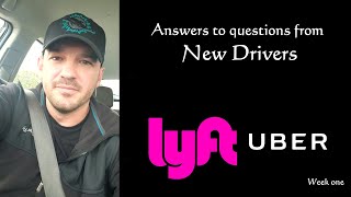 New Drivers Q&amp;A Uber Lyft And Food Delivery 001