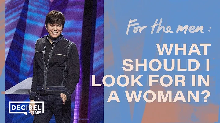 For The Men: What Should I Look For In A Woman?  | Joseph Prince
