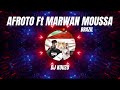 AFROTO BRAZIL Ft MARWAN MOUSSA DJ KOUZO Remix Night Club عفروتو و مروان موسى برازيل 