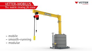 VETTER Krantechnik - MOBILUS - The mobile slewing jib crane