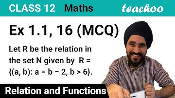 Ex 1.1, 16 (MCQ) - Let R be relation in set N, R = {(a, b): a = b - 2 - Teachoo
