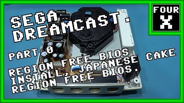 SEGA Dreamcast - Part 0 - Region Free BIOS Install, Japanese Cake Region Free BIOS.