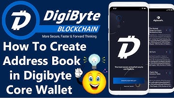 How To Create Address Book in Digibyte Core Wallet | DGB Coin