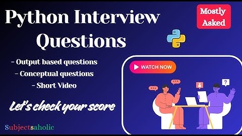 8 Python MCQ Interview Questions & Answers | Crack Your Python Interview Fast with #subjectsaholic