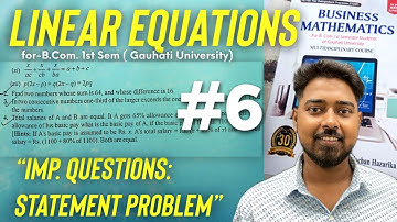 BUSINESS MATHEMATICS B COM 1ST SEM LINEAR EQUATIONS CL2 2023 FOR GAUHATI UNIVERSITY