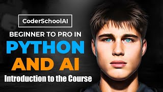 CoderSchoolAI: Introduction to the Course (0)