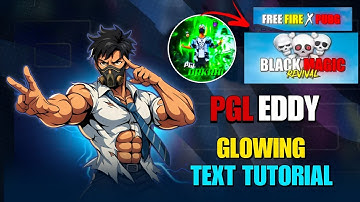 How To Create Glowing Text Like  PGL_DRKRAI77 |