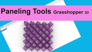 Paneling Tools for Grasshopper 3D