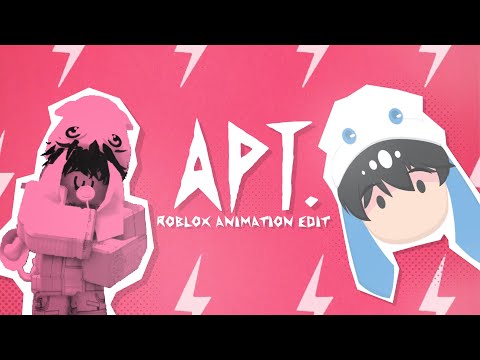 APT. || Roblox animation edit