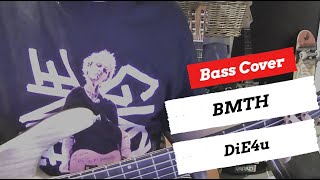 Bring Me the Horizon - DiE4u | Bass Cover | + TABS