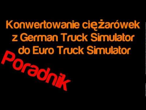 [Poradnik] Konwertowanie pojazdów z German do Euro Truck Simulator