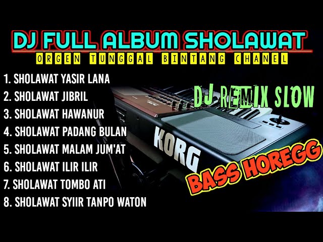 SHOLAWAT YASIR LANA JIBRIL VERSI SLOW DJ REMIX TERBARU 2023 ALBUM VIRAL BIKIN BAPER FULLBASS HOREG class=