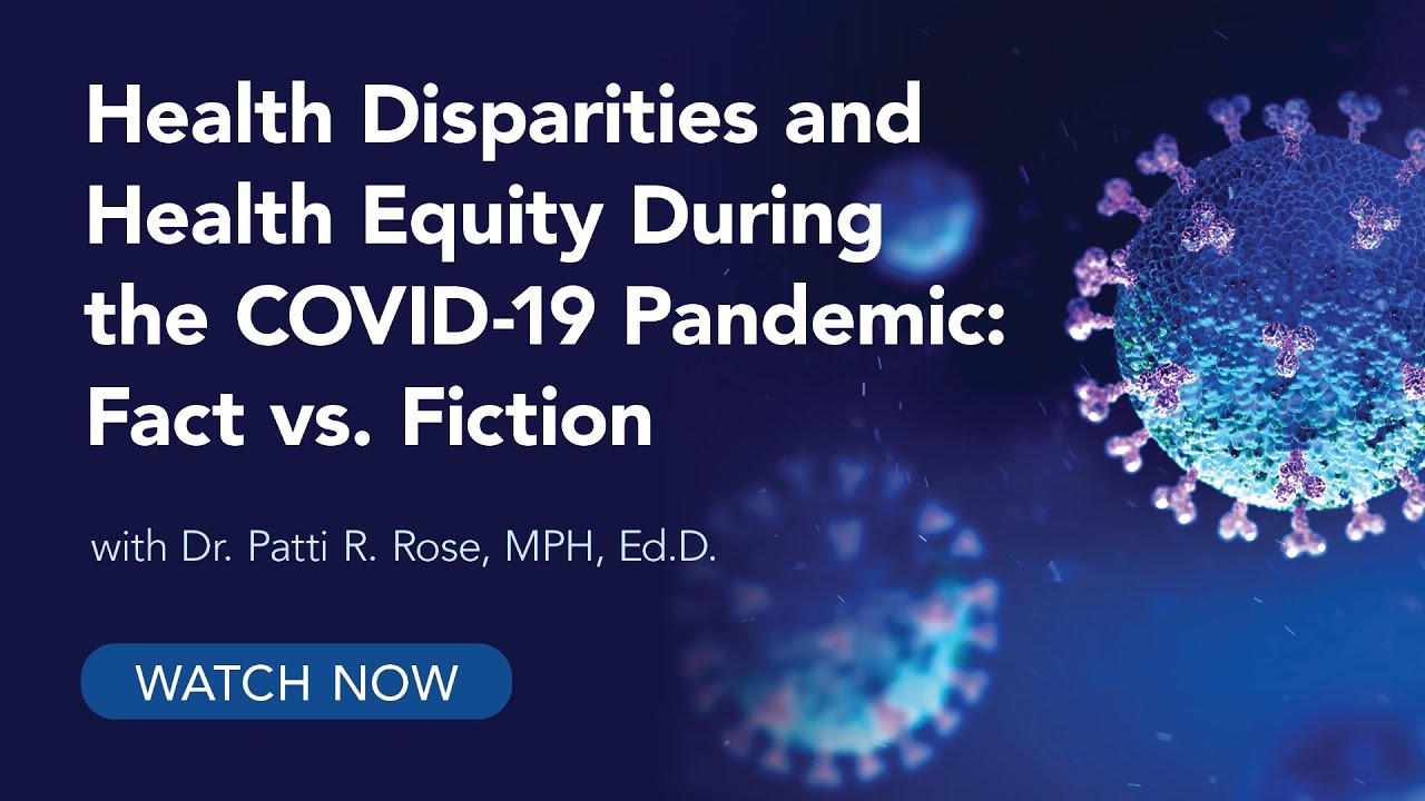 Health Disparities and Health Equity During COVID-19 - YouTube