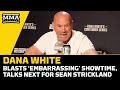 Dana White Blasts &#39;Embarrassing&#39; Canelo Broadcast, Talks Next For Sean Strickland | MMA Fighting