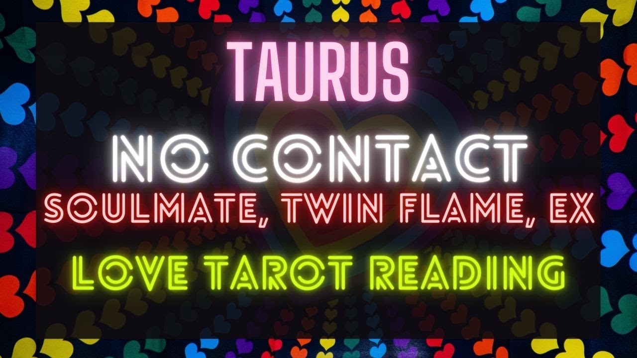 February 2021 - Taurus Love Tarot - Your Bond Will Deepen To A Much ...