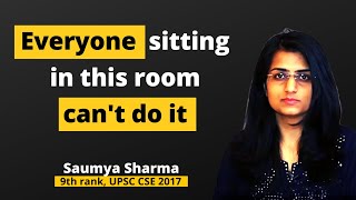 Everyone sitting in this room can’t do it.so,don’t lose your hope🙌🏼 | Saumya Sharma