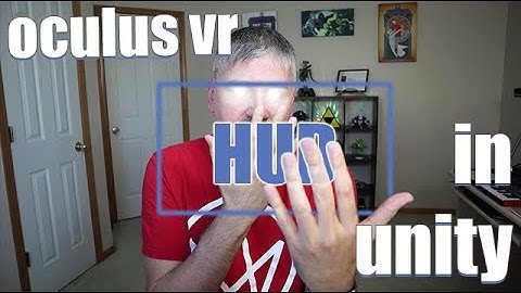 Oculus VR HUD in Unity3D quick unity tutorial