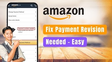 How to Fix Payment Revision Needed on Amazon - Revise Payment Method Amazon