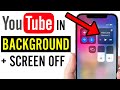 New! Play YouTube in Background With Screen Off No App Needed (Android &amp; iOS) Effective + Beginner
