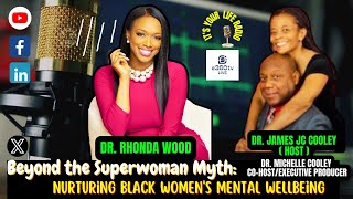 Beyond the Superwoman Myth: Nurturing Black Women's Mental Wellbeing