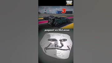 Pagani vs McLaren Drag  Drive zone online