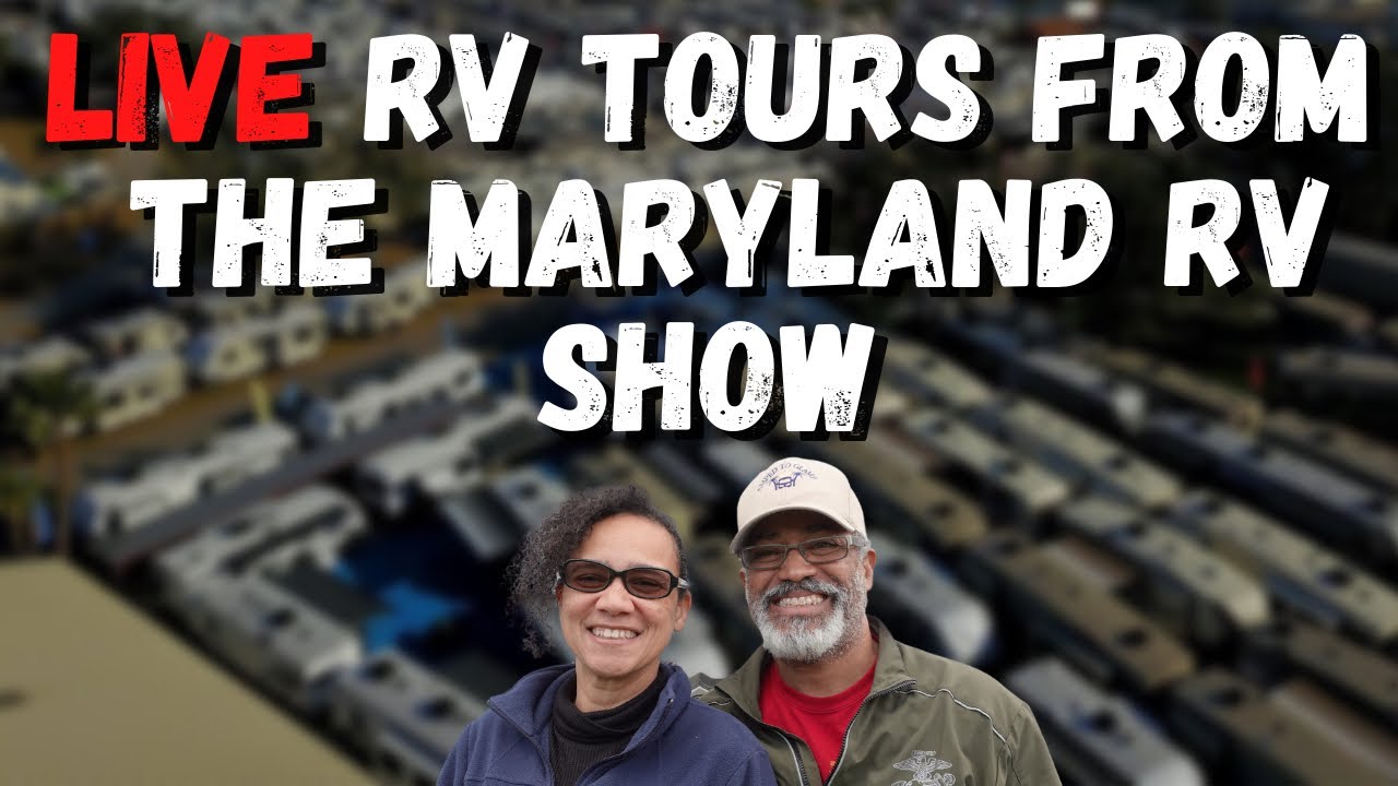 Live RV tours from the Maryland RV Show! YouTube
