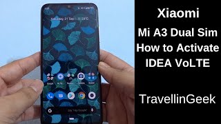 Xiaomi Mi A3 VoLTE support for Idea Cellular