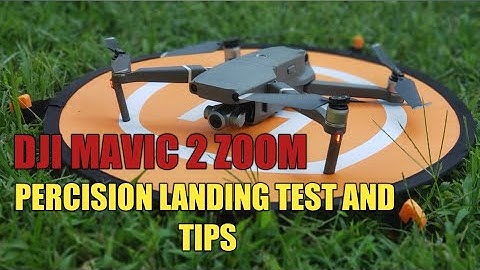 DJI mavic 2 Zoom Precision Landing test and tips