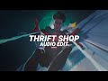 thrift shop (instrumental) - macklemore &amp; ryan lewis ft. wanz [edit audio]