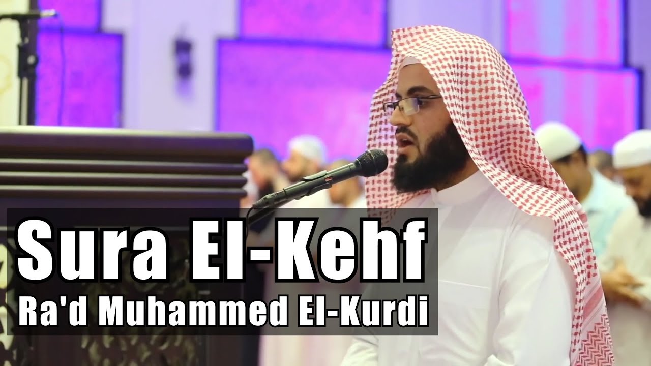 Sura El-Kehf (Pećina) | Ra'd Muhammed El-Kurdi [bosanski subtitlovi]