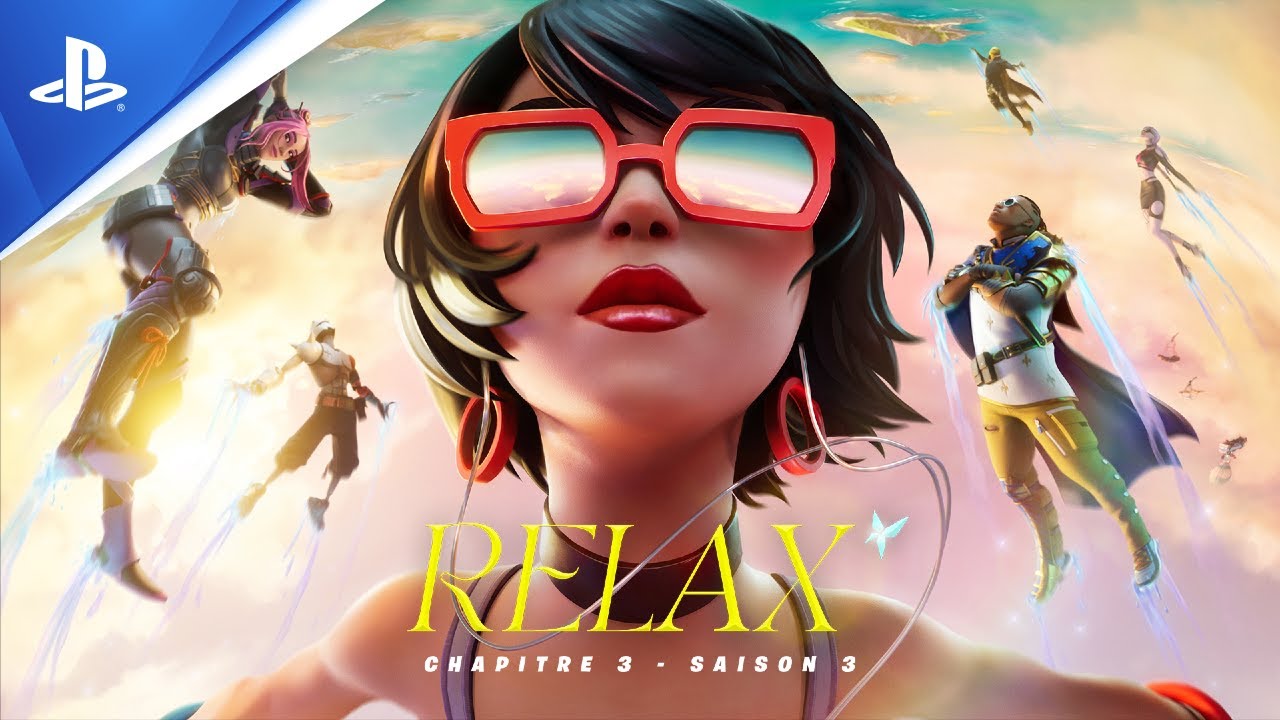Lancez-vous dans Fortnite Battle Royale Chapitre 3 – Saison 3  : Relax, disponible aujourd’hui