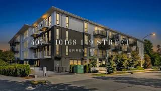 407 10168 149 ST. SURREY BC