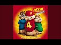 You Spin Me Round Like A Record Alvin The Chumpkins Original Voice