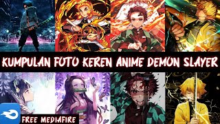 Kumpulan Foto Anime Demon Slayer Terbaru 2022 || Free Download !!