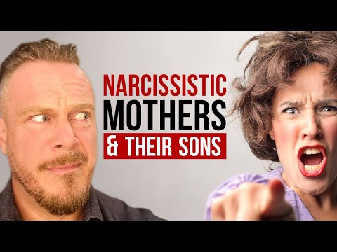 Narcissistic Mothers and Their Sons