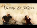 Yusry & Lisa - Kekasih Abadi (Lirik)