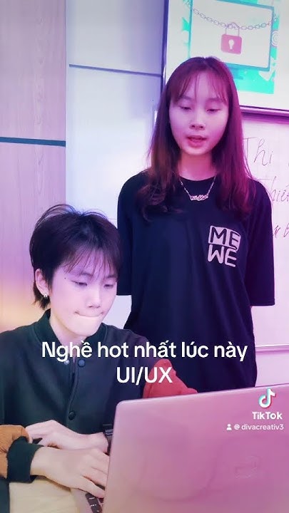 Nghề hot nhất thế kỷ 21 là gì? Học UI/UX #shotsvideo #diva #girlshorts #uiux #uidesign #uiux – Cộng Đồng Youtube