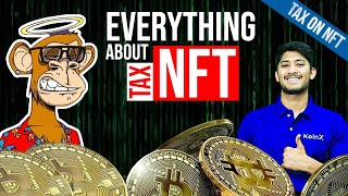 Taxes on NFTs | Everything To Know