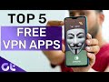 Top 5 FREE & SECURE Android VPN Apps in 2020 | Guiding Tech