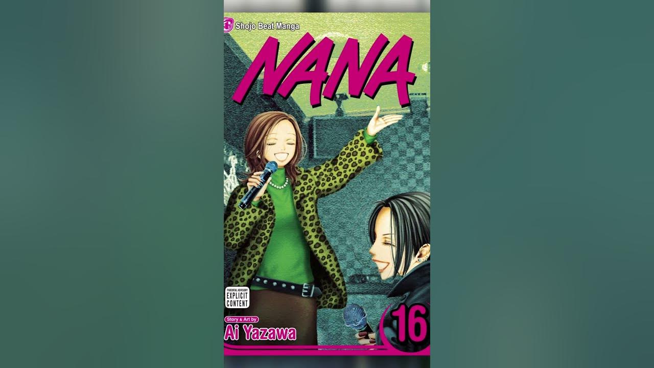 What Is Nana Manga About What Happened to NANA - YouTube