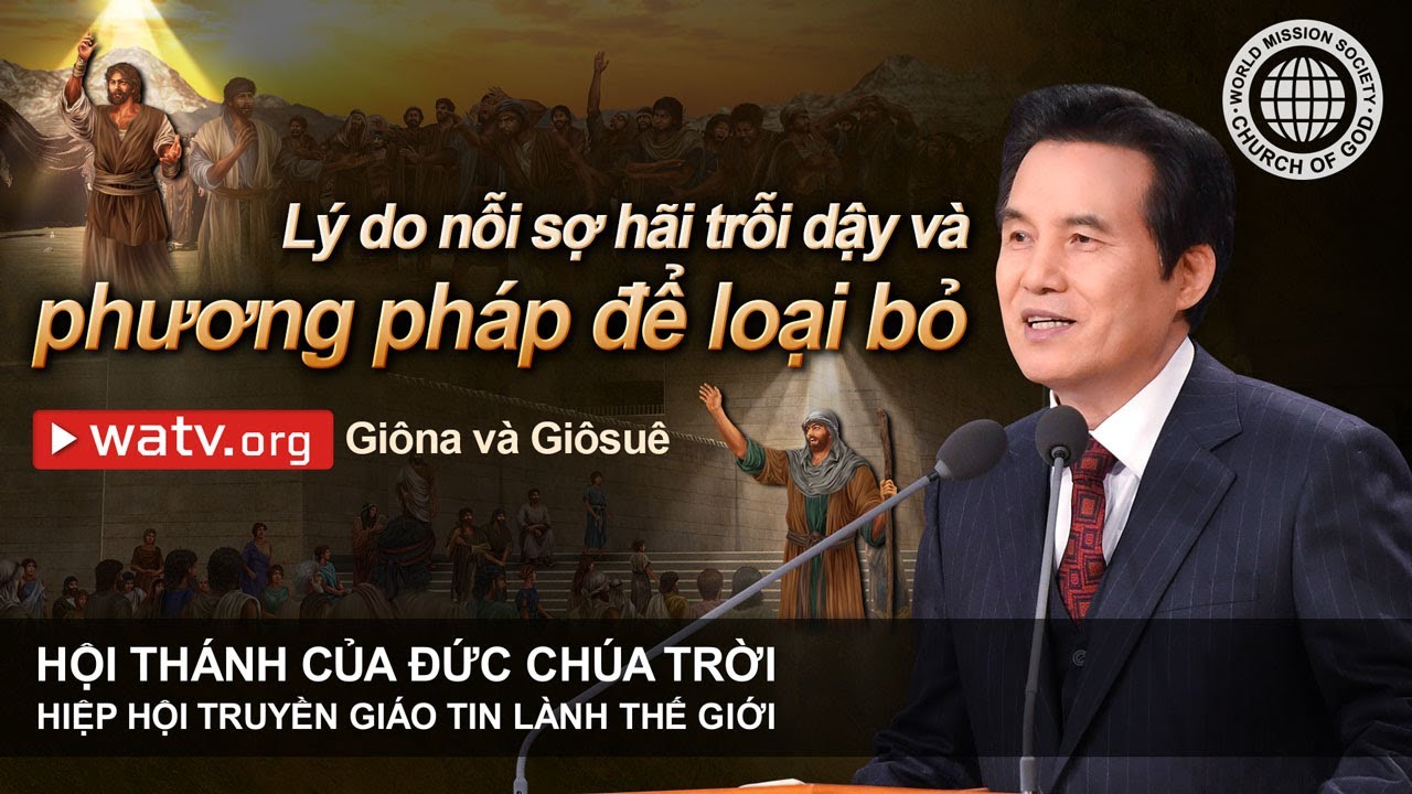 Giôna và Giôsuê | Hội Thánh của Đức Chúa Trời