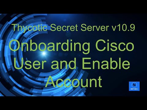 11. Onboard Cisco Device Credentials - Part 1 - Thycotic Secret Server v10.9 Lab