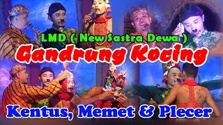 Gandrung Kucing, Lawak Memet Kentus & Plecer 2