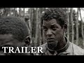Emancipation - Official Trailer