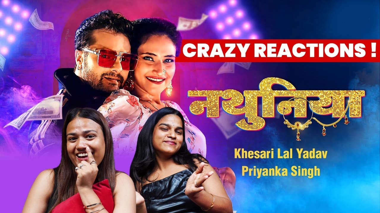 Khesari Lal’s नथुनिया is a FULL FIRE Song! 🔥 | CRAZY Reaction | Bhojpuri New Hit