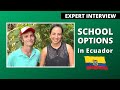 Schools in Ecuador: Public, Private, International & Homeschooling
