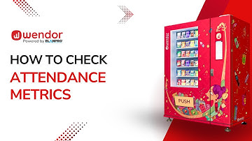 How to check attendance metrics using the Wendor Dashboard I Refiller Management I Stock App